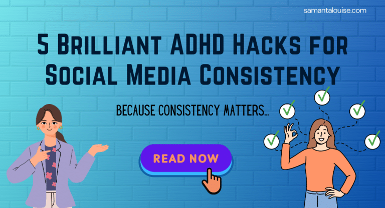 5 Brilliant ADHD Hacks for Social Media Consistency featuring illustrated characters with checkmarks and a 'Read Now' button on blue gradient background