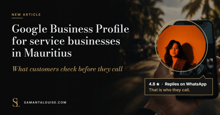 Samanta Louise beside the title Google Business Profile for service businesses in Mauritius: what customers check before they call