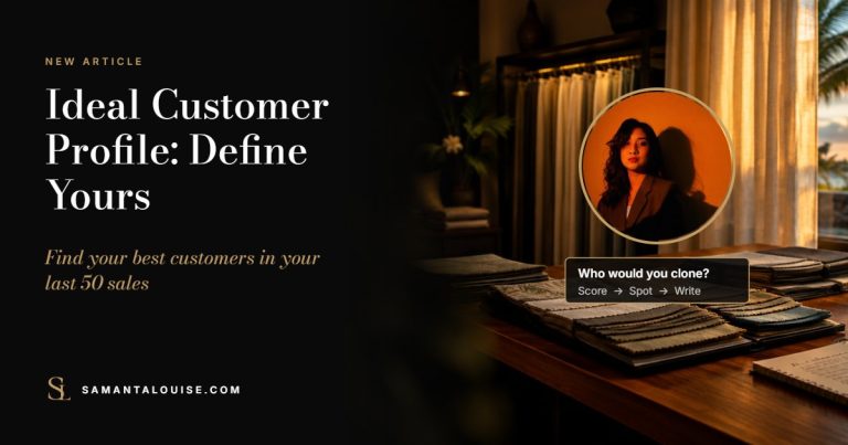 Ideal customer profile: how to define yours, by Samanta Louise