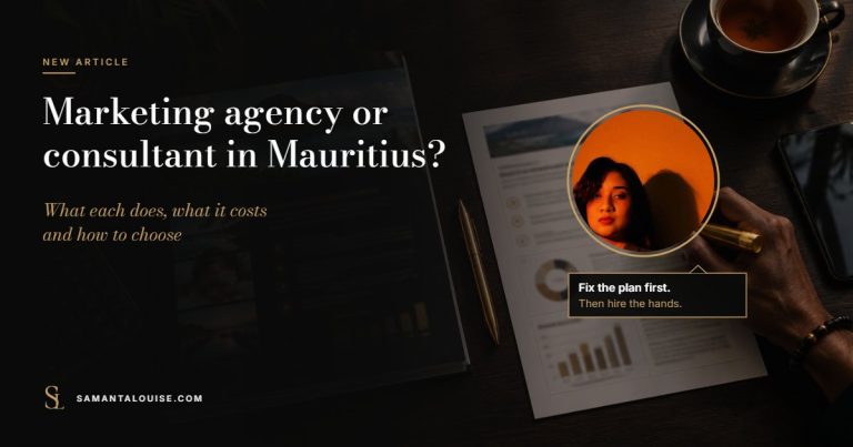 Samanta Louise beside the title Marketing agency or consultant in Mauritius: what each does, what it costs and how to choose